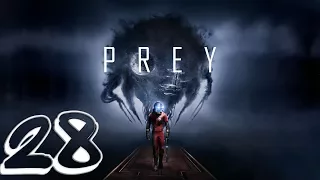 Prey. Прохождение. Часть 28 (Плохая концовка?)