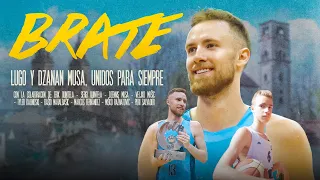 BRATE: Lugo y Dzanan Musa, unidos para siempre I COMPLETO