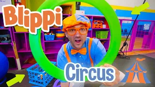 Blippi Learns Circus Tricks! | Educational Videos for Kids | Moonbug Kids