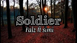 Falz_Soldier lyrics ft Simi(@DanielBaya2024)