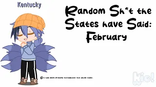 [Statehumans] Random Shit They've Said in February || ♤Ki0!♤