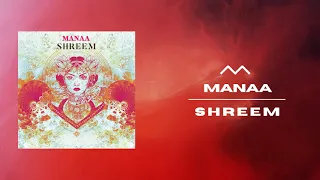 MANNA - Shreem [Official Audio]