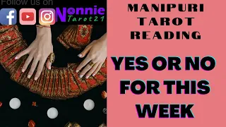 Yes or no for this week#manipuritarotreader#youtubeshorts  #tarot#nonnietarot21