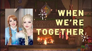 Olaf’s Frozen Adventure | WHEN WE’RE TOGETHER