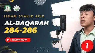 Irham Syakir Aziz | QS. AL-BAQARAH : 284-286 | Murottal MADAFA | MA Darul Falah