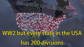 WW2 but every state in the USA has 200 divisions | Hoi4 Timelapse