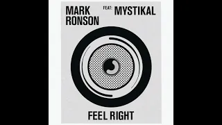 Mark Ronson - Feel Right (feat. Mystikal) (Clean)