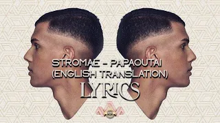 Stromae - Papaoutai Lyrics (English Translation)