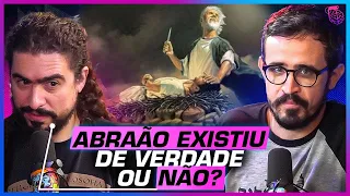 ABRAÃO: O PATRIARCA BÍBLICO, EXISTEM PROVAS de SUA EXISTÊNCIA? - PIRULLA, HENRIQUE E JONATHAN