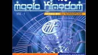 magic Kingdom Vol  1 DJ Nonsdrome