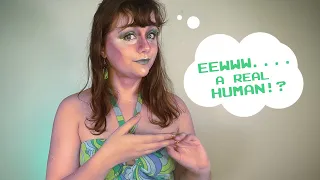 ASMR RUDE Space Alien Disrespects Your Pitiful Human Ways (soft spoken)