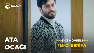 Ata Ocağı (5-ci Mövsüm 115-ci Seriya)