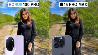 Honor 100 Pro Vs iPhone 15 Pro Max Camera Test Comparison | Honor 100 Pro 5G