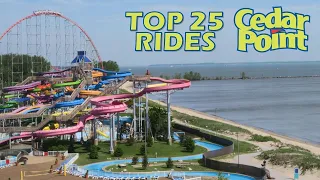 Top 25 Rides at Cedar Point