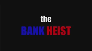 The Bank Heist | GTA 5 short film