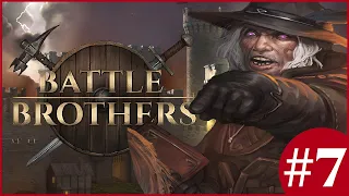 A Southern Ambition Satisfied - Battle Brothers: Anatomists & Stronghold Mod - #7