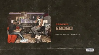 R2Bees - Eboso (Audio slide)