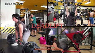 DAILY GYM VLOG #76 l SPAM DEADLIFT l SUMMER SHREDDING SEASON - SSS l