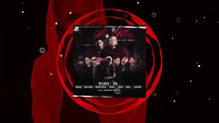 La mia Remix- Farruko, Nio Garcia, Junh, bryant Myers,Darell, baby Rasta, Anuel AA y mas