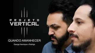 Victor & Diego - Quando Amanhecer (George Henrique e Rodrigo cover)