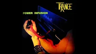 TRANCE (GER ) - Heavy Metal Queen  - Album Power  Infusion -1983