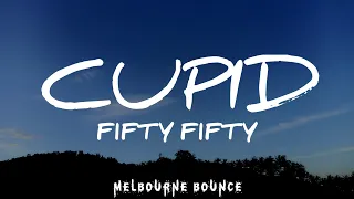 CUPID - Fifty Fifty ( Bounce Remix ) JSRYL Bootleg 2023