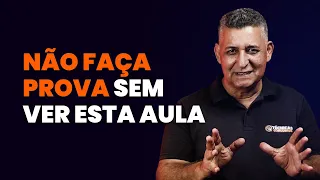 NÃO FAÇA PROVA SEM VER ESTA AULA - Dicas para Concursos