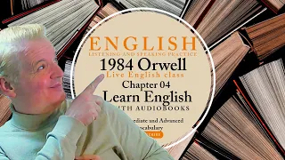 Learn English Audiobooks" 1984" Chapter 4 George Orwell