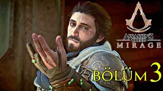 GEÇMİŞİN İZLERİ! - ASSASSIN'S CREED MIRAGE TÜRKÇE BÖLÜM 3