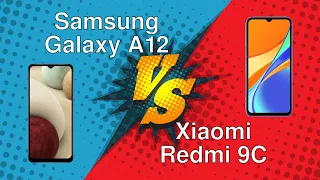 Samsung Galaxy A12 vs Xiaomi Redmi 9C