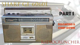 Sharp GF-6060E radio cassette restoration. Part 1. Stripdown !