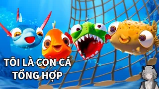 TỔNG HỢP " TÔI LÀ CON CÁ " của GNDTT | I am Fish