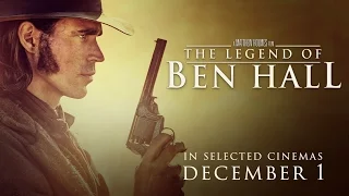 The Legend of Ben Hall - Official Promo Spot #1