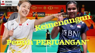 'Penuh''Perjuangan" Gregoria Mariska Tunjung (INA) vs Nozomi Okuhara (JPN)