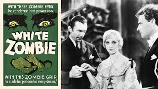 White Zombie (1932) - Starring Bela Lugosi - Pre-Code Silent Horror Film - Full Movie