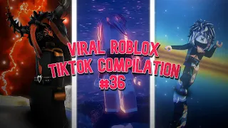 VIRAL ROBLOX EDITS | TIKTOK COMPILATION #36