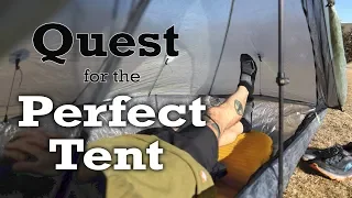 My Quest for The Perfect Tent