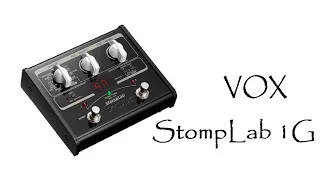 VOX StompLab 1G - Обзор гитарного процессора