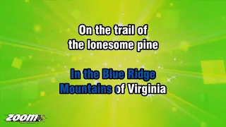 Piano Singalong - The Trail Of The Lonesome Pine - Karaoke Version from Zoom Karaoke