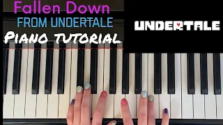 Fallen Down from Undertale - Easy Piano Tutorial