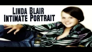 Linda Blair - "Intimate Portrait" - Her Life / The Exorcist / Animal Welfare - VOSTFR - FULL - [HD]