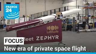 A new era of space flight: ESA's partnership with private companies takes off • FRANCE 24 English