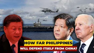 How Far the Philippines can Defend itself From China?