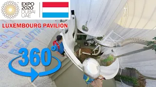 Luxembourg Pavilion Expo 2020 Dubai | 360 Video