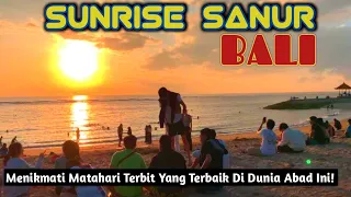 KAPAN LAGI BISA MENIKMATI SUNRISE SEPERTI INI ‼️ MATAHARI TERBIT TERBAIK DI DUNIA | SANUR BEACH BALI