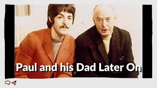 Paul and his Dad Later On