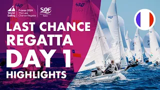 Day 1 Highlights - Last Chance Regatta | SOF 2024