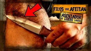 🔪AFILADO de CUCHILLOS y NAVAJAS con FILO Que AFEITA | Asentador de Cuero Casero