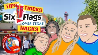 Six Flags Over Texas: Tips, Tricks and Hacks!