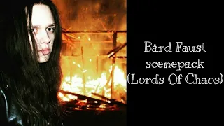 Bård Faust Scenepack (Lords Of Chaos)